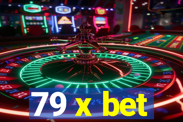 79 x bet